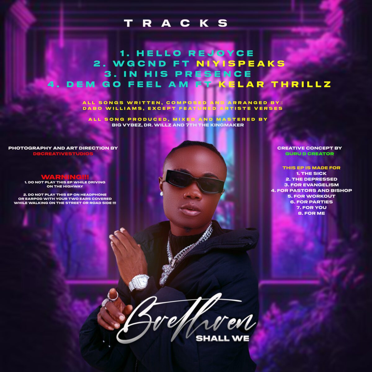 EP: Dabo Williams -BRETHREN SHALL WE