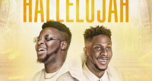 MUSIC + VIDEO: Chaisong - Hallelujah ft Peterson Okopi