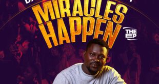 EP: Davis And Fusion Impact - (Miracles Happen) || @Davis_DeoMusic