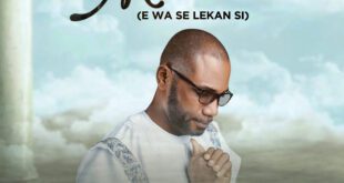 Music: Miracles (E Wa Se Lekan Si) By Dr. John Mo Featuring Akin Praise