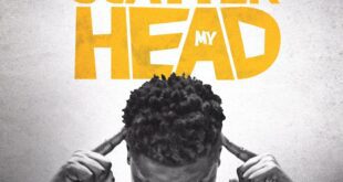 [Music + Video] Scatter My Head – Atonye Douglas