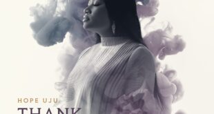 [Music] Thank You - Hope Uju