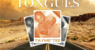 Music: A Thousand Tongues – Tayme’ Tee