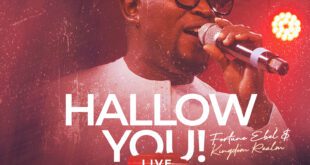 [Music Video] Fortune Ebel - Hallow You