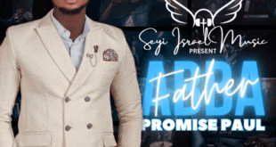 MUSIC: Promise Paul - (Abba Father)