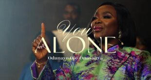 [Video] You Alone - Odunayo Ojo-Onasanya