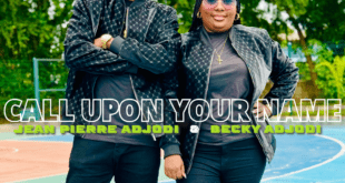 [Music Video] Jean Pierre Adjodi - Call Upon Your Name (feat. Becky Adjodi)