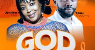 [Music + Lyrics] God Is Good – Jennifer Cruz ft. Chika Osisioma
