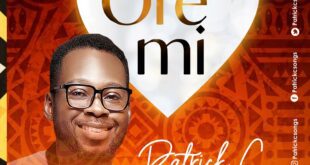Music Alert: Orè MI by Patrick C