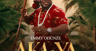 Audio & Video: Aka Yah - Emmy Odunze