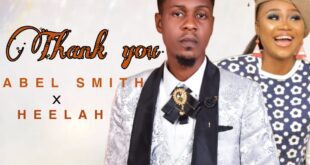 MUSIC: Abelsmith - Thank You ft. Heelah