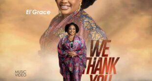 [VIDEO] We Thank You - El' Grace
