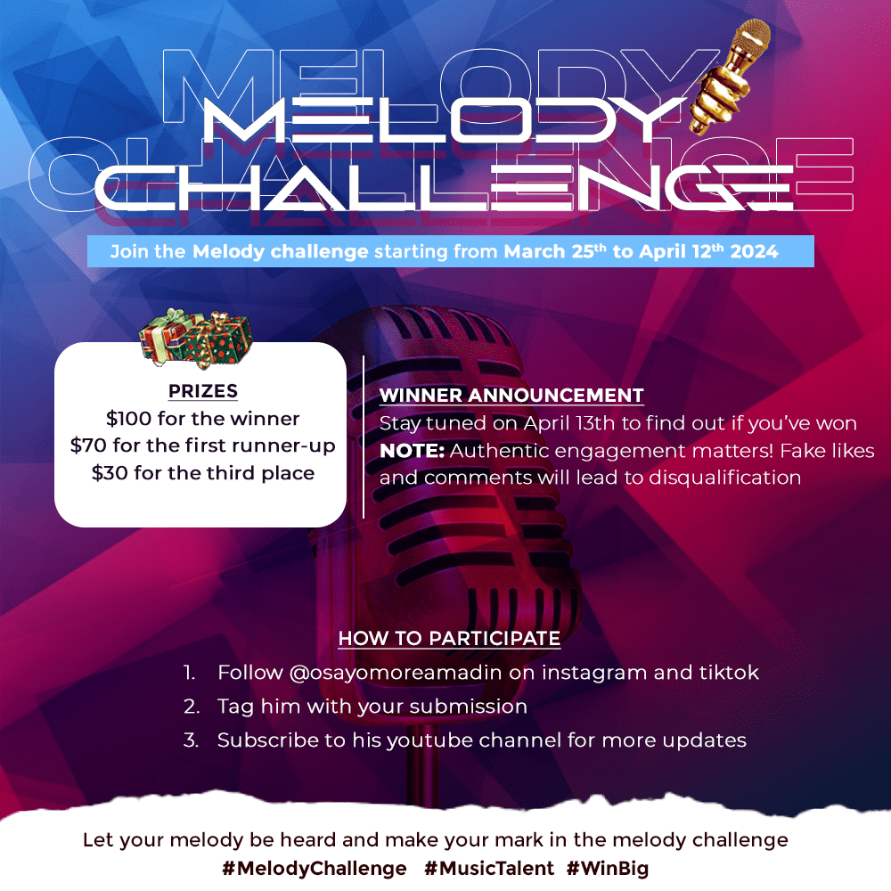[News] $200 Up For Grabs As Amadin Osayomore Joseph MD Announces “Melody Challenge.
