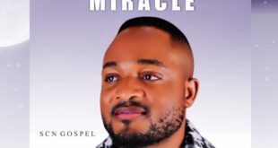 MUSIC: SCN Gospel - The God of Miracle