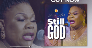 US-based Nigerian Minister, Tejumola Adel Declares “STILL GOD”