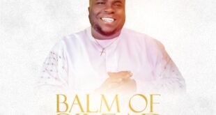 Music: Wale Kay | Balm Of Gilead