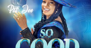 Music: So Good To Me - Pat Joe