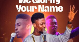 We Glorify Your Name - Phillsongs