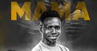 IK LOUIS CELEBRATE MOTHERS WITH NEW SINGLE “MAMA”
