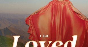Maudlyn Abajuo Drops Much Anticipated Single “I Am Loved”