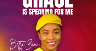 (New Music): Grace is Speaking for me - Betty Zina