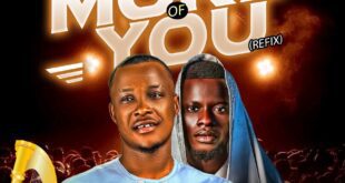 Mr Kels Ft. Urch Raymond - More Of You (Refix)