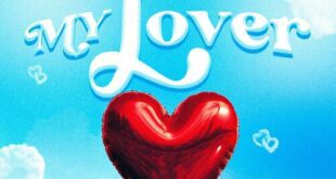 [Music] MY LOVER – Minister MK