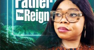 Father You Reign By Blessing N. Ebo