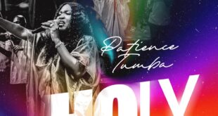 Patience Tumba releases new sound 'Holy' (Live)