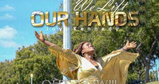 JOY KENNEDY - "WE LIFT OUR HANDS"