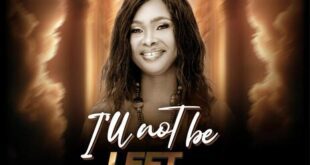 Hope Iyamu Unveils Inspiring New Single "I'll Not Be Left Behind"