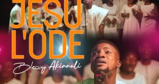 Music Video: JESU LODE by Blessing Akinuli