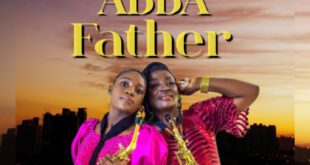(MUSIC + LYRICS) Minister Rita – Abba Father