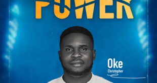 New Music: OKE Christopher – No POWER