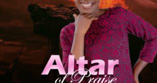 Altar of Praise - Chioma Chibuike [MUSIC]