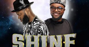 Shine - Sir Judah Ft. Mike Abdul