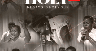 [Music + Video] Dedayo Gbolagun - Holy (Live)