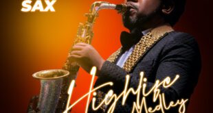 Highlife Praise Medley - Beejay Sax