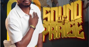 SOUND OF PRAISE by Oluwaseun Akhigbe & Worship Tribe ft Dave Ugbor