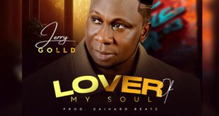 Music: Jerry Golld - Lover Of My Soul