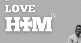 MUSIC: Israel Dammy – I Love Him