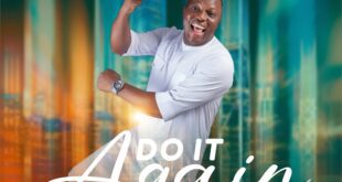 Do It Again - Pastor Nonso