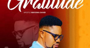 Gratitude by Apostle Mayowa David