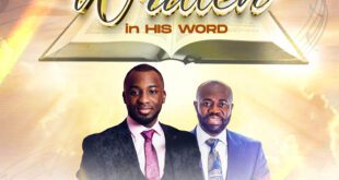 MIN. ADEOLUWA's 'It Is Written in His Word' Inspires Believers to Speak God's Word with Confidence