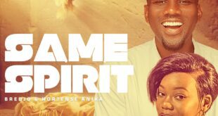 Same Spirit (Swahili Version) by Bredjo & Hortense Anika