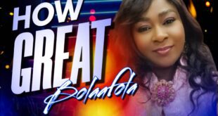 Bolaafola Releases New Single Titled 'How Great'