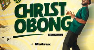 el Mafrex - Christ Obong (Dance Version)