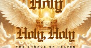 Shalom Braide - Holy, Holy, Holy! (The Chorus of Heaven)