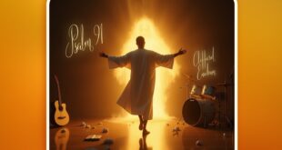 Clifford Enobun Announces Soul‑Stirring New Release: “Psalm 91” - An upbeat musical interpretation of the popular psalm from the scripture.