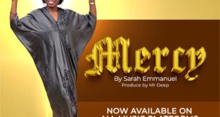 (Mp3 + Lyrics) Mercy by Sarah Emmanuel